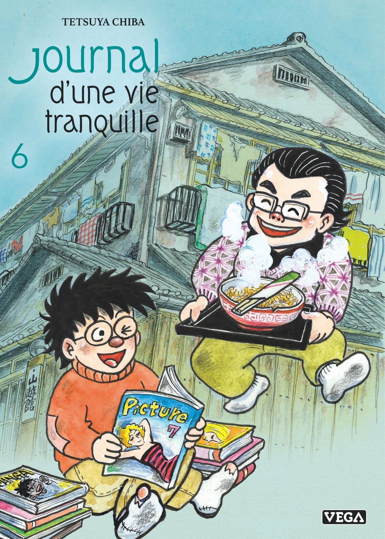 Journal d’une vie tranquille - Tome 6