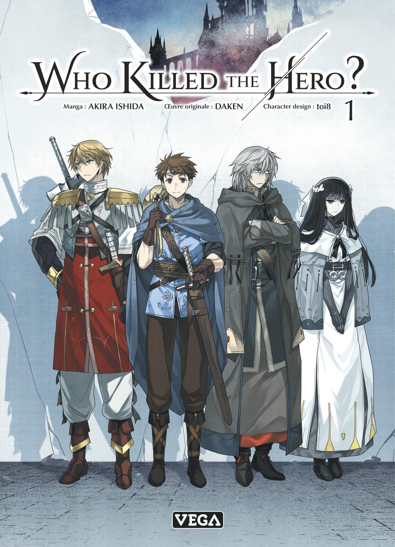 Who killed the hero - Tome 1